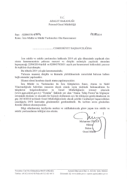 İcra M&uuml;d&uuml;r ve Yardımcılarının 2014 Yılı G&uuml;z Kararnamesi Hakkında