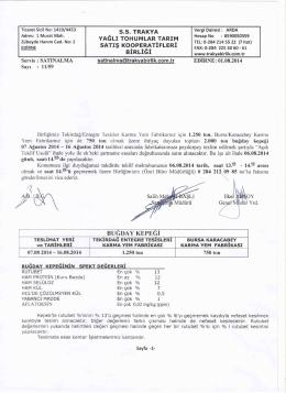 Ticaret Sicil No: 1419/4453 s s TRAKYA Vergi Dairesi