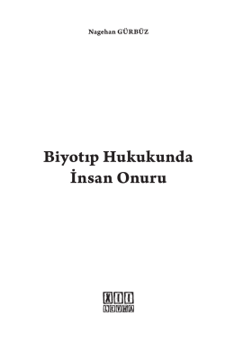 Biyotıp Hukukunda İnsan Onuru