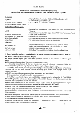 Tekrar ihaleye çıkılmıştır. BAŞYAYLA İLÇESİ BOZYAKA KÖYÜ