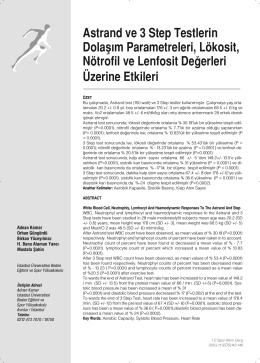 Astrand ve 3 Step Testlerin Dolaşım Parametreleri, Lökosit, Nötrofil