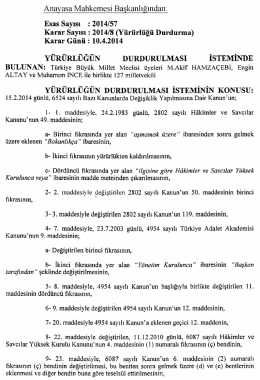 YÜRÜRLÜĞÜN DURDURULMASI İSTEMİNDE