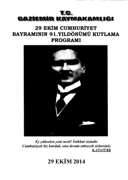 29 ekim cumhuriyet bayramı kutlama programı.