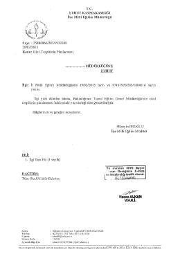 M&uuml;d&uuml;rl&uuml;ğ&uuml;m&uuml;z&uuml;n konuyla ilgili yazısı i&ccedil;in tıklayınız.