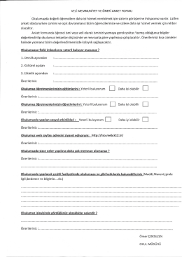 vELi MEMNUNiYET vE &Ouml;NERİ ANKET FORMU Okulumuzda değerli