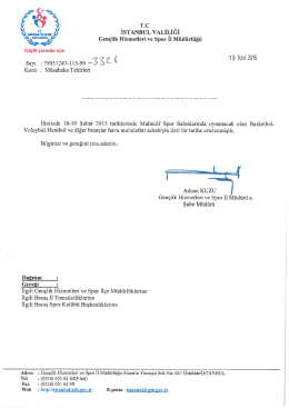 M&uuml;sabaka Tehirleri - İstanbul Gen&ccedil;lik Hizmetleri ve Spor İl M&uuml;d&uuml;rl&uuml;ğ&uuml;