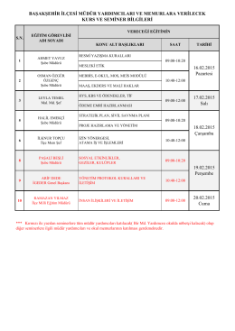 20.02.2015 tarihinde ilçemizde verilecek Hizmetiçi Seminer Bilgisi