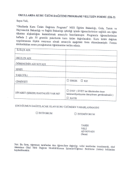 Okullarda Kuru Üzüm Dağıtımı Programı Veli İzin Formu