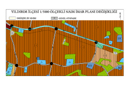 yıldırım il&ccedil;esi 1/5000 &ouml;l&ccedil;ekli naım imar planı değişikliği