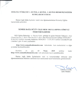 osMANLIT&Uuml;RK&Ccedil;Esİ ı. sEvİYE, 2. sEvİYE, 3. sEvİYE HİzMETİ&Ccedil;İ EĞİTİM