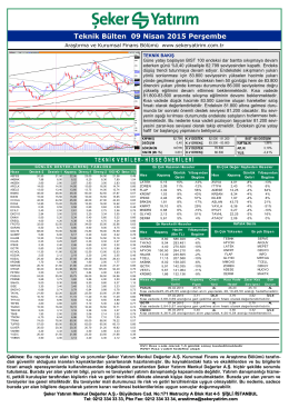 Teknik Bülten 09 Nisan 2015 Perşembe