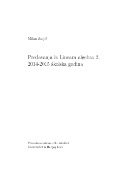 Predavanja iz Lineara algebra 2, 2014