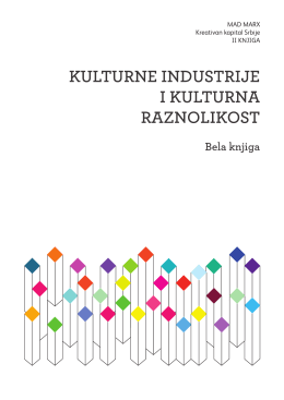 Kulturne industrije i kulturna raznolikost, Bela knjiga