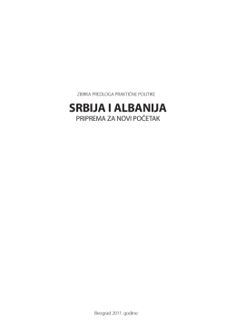 Srbija i Albanija. Priprema za novi početak