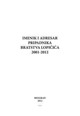 imenik i adresar pripadnika bratstva lopičića 2001-2012
