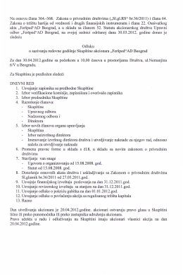 Na osnovu člana 364.-368. Zakona o privrednim društvima (,,Sl.gl