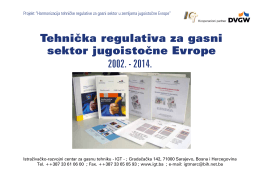 2002. - 2014. Tehnička regulativa za gasni sektor - IGT-a