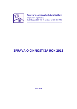 Výroční zpráva 2013.pdf - Centrum sociálních služeb Uničov