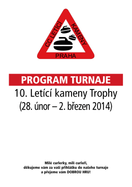 10. Letící kameny Trophy (28. únor – 2. březen 2014)