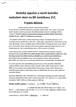 Statick&yacute; v&yacute;počet a n&aacute;vrh bočn&iacute;ho vyztužen&iacute; oken na BD Jan&aacute;čkova