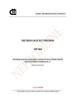 METROLOGICKÝ PŘEDPIS MP 004 - Český metrologický institut