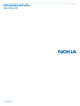 Nokia 108 Dual SIM - Uživatelská příručka