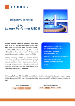 Luxury Performer USD II 9 %