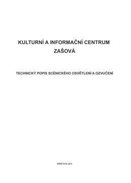 KIC Zašová_Technický popis a vybavení technikou_verze 09.02_2014
