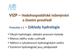 – Základy hydrologie Základy hydrologie