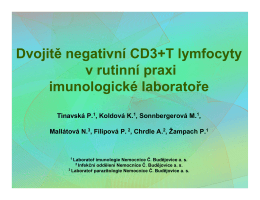 Dvojitě negativní CD3+T lymfocyty v rutinní praxi imunologické