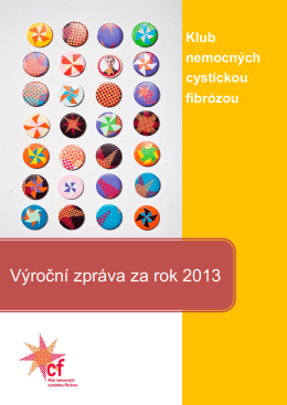 Výroční zpráva za rok 2013 - Klub nemocných cystickou fibrózou