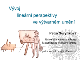 Geometrie architektura umění - RNDr. Petra Surynková, Ph.D.