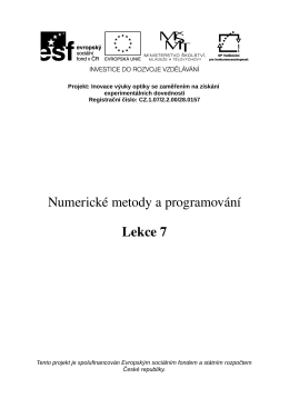 Numerické metody a programování Lekce 7