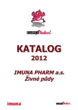 IMUNA PHARM a.s. Živné půdy