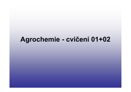 Agrochemie - cvičení 01+02