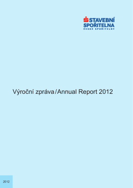 Výroční zpráva za rok 2012 - Stavební spořitelna České spořitelny