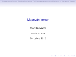 Mapování textur - Pavel Strachota