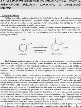 TEORETICKÝ ÚVOD difenol: O2 oxidoreduktasa(EC1.10.3.1.)a