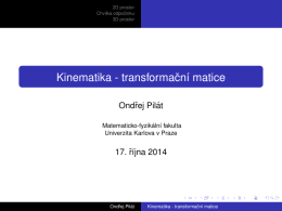Kinematika - transformacnı matice - Ulita