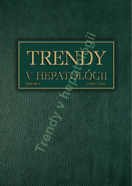 Trendy v hepatológii - Slovenská hepatologická spoločnosť
