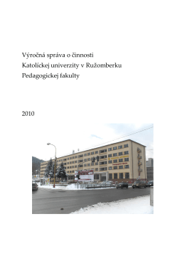 Výročná správa za rok 2010 - Pedagogická fakulta KU