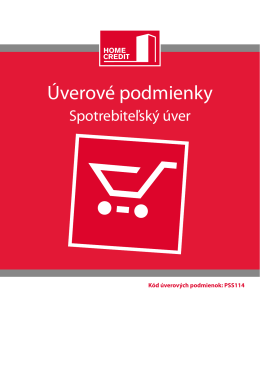 Úverové podmienky Úver - Home Credit Slovakia as