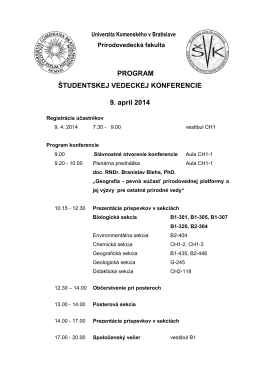 PROGRAM ŠTUDENTSKEJ VEDECKEJ KONFERENCIE 9. apríl 2014