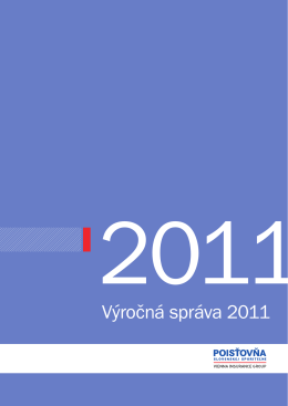 Výročná správa 2011 - Poisťovňa Slovenskej sporiteľne, as Vienna