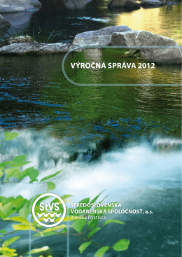Výročná spráVa 2012 - Stredoslovenská vodárenská spoločnosť