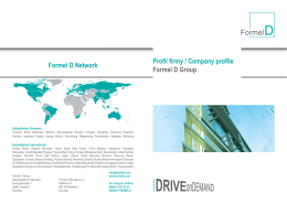 Profil firmy / Company profile Formel D Group Formel D Network