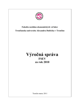 Výročná správa FSEV za rok 2010 - Fakulta sociálno