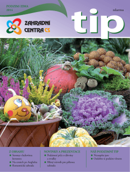 TIP Podzim a Zima 2014 - Zahradní centra CS, obchodní družstvo