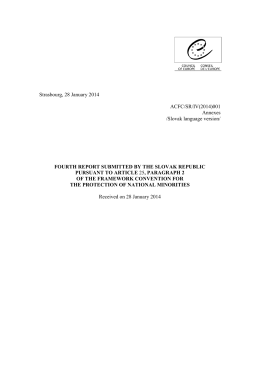 FOURTH REPORT SUBMITTED BY THE SLOVAK REPUBLIC