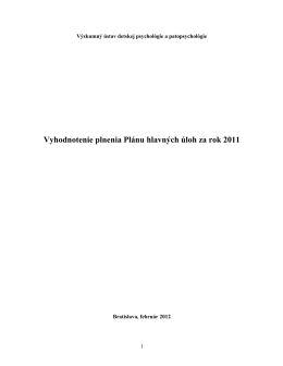 Vyhodnotenie plnenia Plánu hlavných úloh za rok 2011